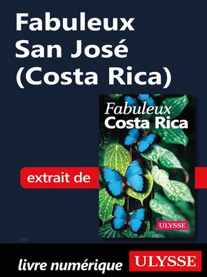 cover image of Fabuleux San José (Costa Rica)